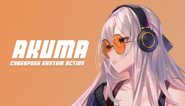 AKUMA: Cyberpunk Rhythm Action