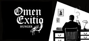 Omen Exitio: Hunger