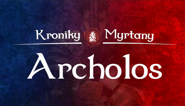 The Chronicles Of Myrtana: Archolos