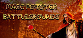 MAGIC POT&TER BATTLEGROUNDS