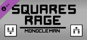 Squares Rage Character - Monocle Man