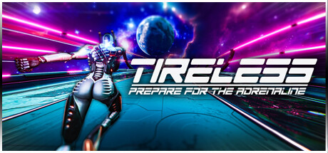 TIRELESS: Prepare for the Adrenaline Playtest Cheat Engine/CT