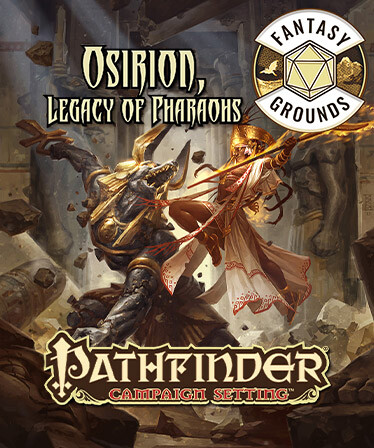 Fantasy Grounds - Pathfinder RPG - Campaign Setting: Osirion, Legacy of Pharaohs