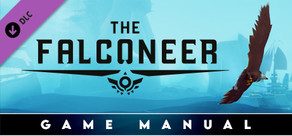 The Falconeer: Revolution Remaster - Game Manual