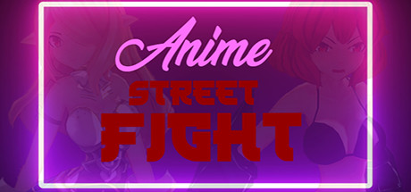 Image for ANIME Street Fight