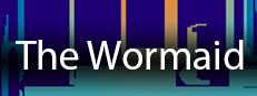 The Wormaid