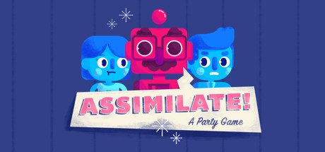 Assimilate! (A Party Game) Playtest Cheat Engine/CT