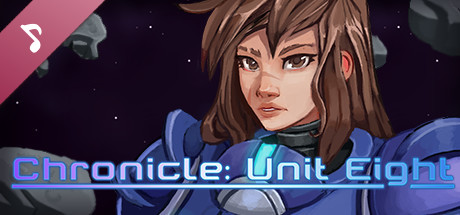 Chronicle: Unit Eight Original Soundtrack banner image