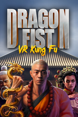 Cover art of Dragon Fist: VR Kung Fu