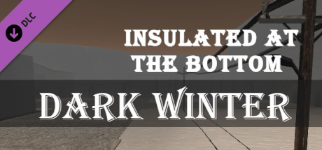 Insulated at the Bottom - Dark Winter banner image