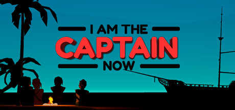 I Am the Captain Now banner image