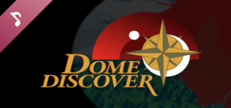 Dome Discover Soundtrack