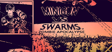 Minigun VS Swarms of the Zombie Apocalypse Simulator steam charts