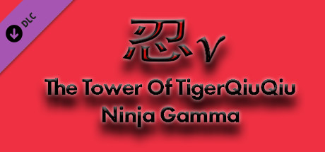 The Tower Of TigerQiuQiu Ninja Gamma banner image