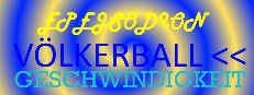 EPEJSODION Völkerball Geschwindigkeit