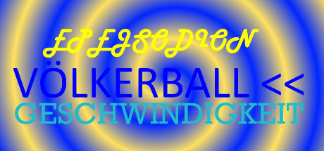 EPEJSODION Völkerball Geschwindigkeit
