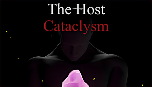 The Host: Cataclysm