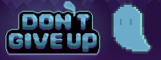 Don't Give Up: Not Ready to Die