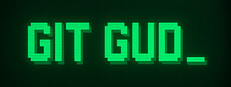 git gud