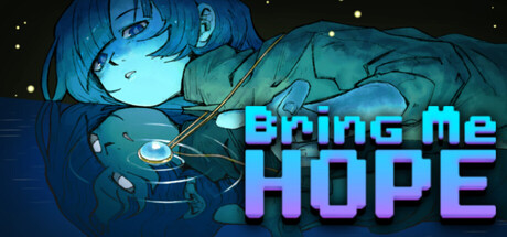Bring Me Hope