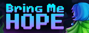 Bring Me Hope