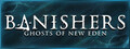 Banishers: Ghosts of New Eden header image