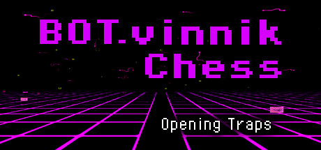 BOT.vinnik Chess: Opening Traps Cover Image