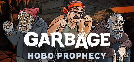 Garbage: Hobo Prophecy banner image