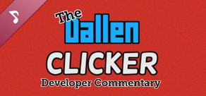 The Dallen Clicker Developer Commentary