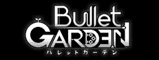 BulletGarden