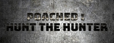Poached : Hunt The Hunter game cover