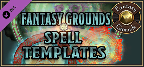 Fantasy Grounds - FG Spell Templates Header Image