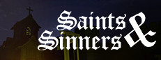 Saints and Sinners