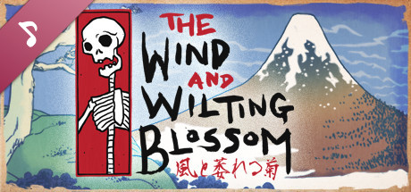 The Wind and Wilting Blossom Soundtrack banner image