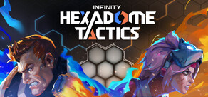 Infinity: HexaDome Tactics