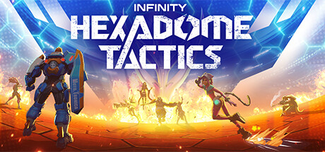 Infinity: HexaDome Tactics