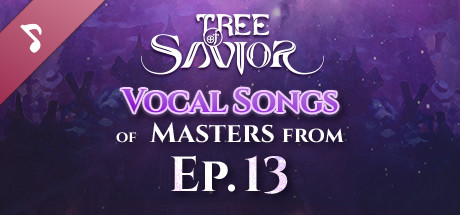  Tree of Savior Japan - Vocal Songs of Masters from Ep.13 game cover
