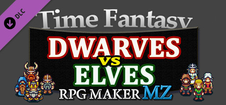 RPG Maker MZ - Time Fantasy Add-on: Dwarves Vs Elves banner image