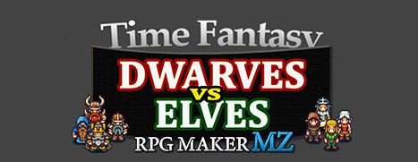 KHAiHOM.com - RPG Maker MZ - Time Fantasy Add-on: Dwarves Vs Elves