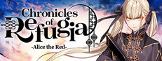 夢游仙境ロマネスク: Chronicles of Refugia