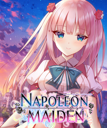 Napoleon Maiden ~A maiden without the word impossible~