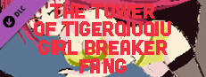 The Tower Of TigerQiuQiu Girl Breaker Fang Small Capsule Image