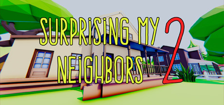 Surprising My Neighbors 2 steam charts