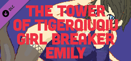 The Tower Of TigerQiuQiu Girl Breaker Emily banner image