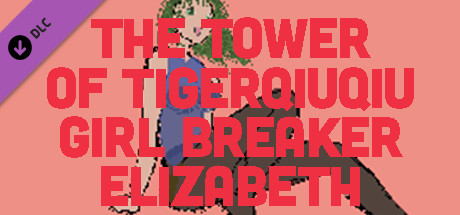 The Tower Of TigerQiuQiu Girl Breaker Elizabeth banner image