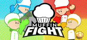 Muffin Fight