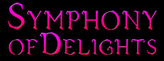 Symphony of Delights