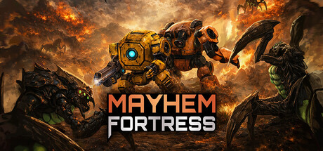 Mayhem Fortress