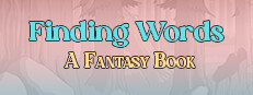 Finding Words: A Fantasy Book