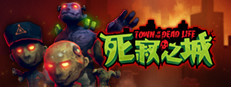 Town Of The Dead Life 死寂之城